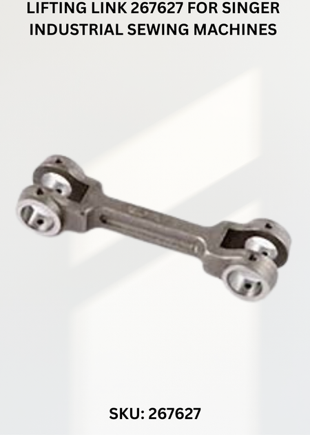 Lifting Link 267627 for Singer Industrial Sewing Machines