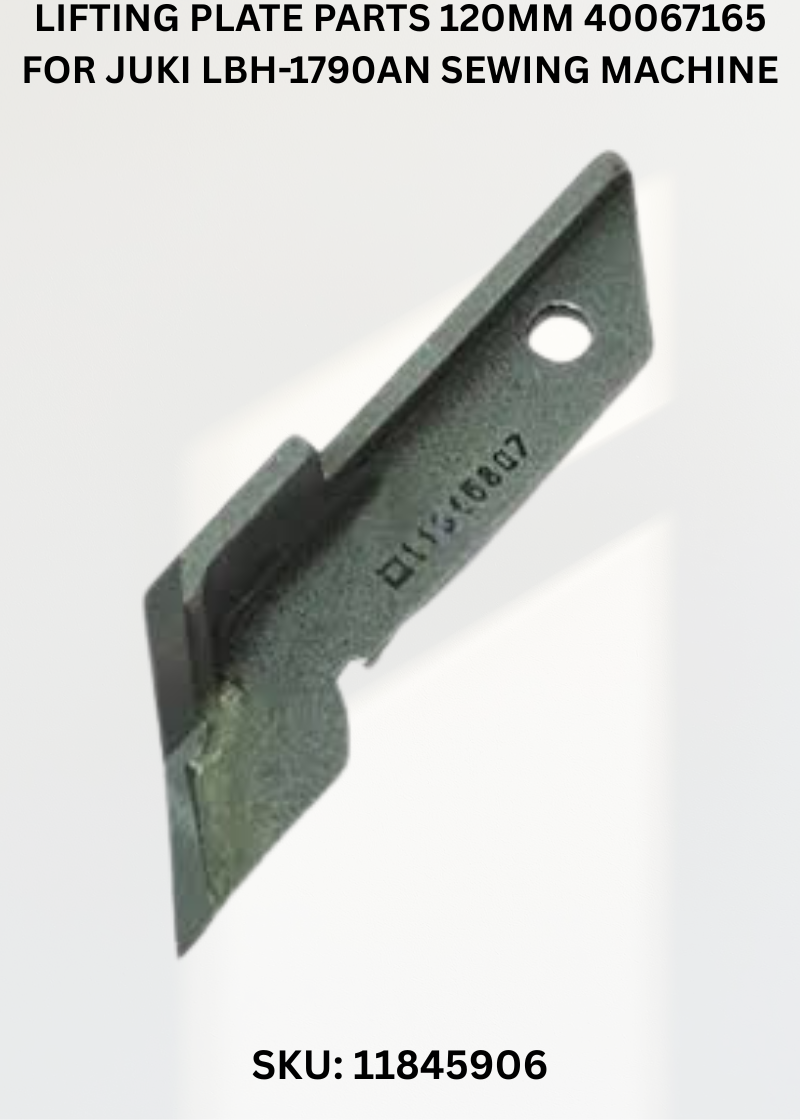 Lifting Plate Parts 120mm 40067165 for Juki LBH-1790AN Sewing Machine