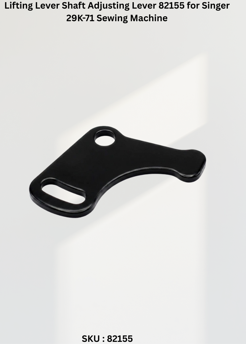 Lifting Lever Shaft Adjusting Lever 82155 for Singer 29K-71 Sewing Machine