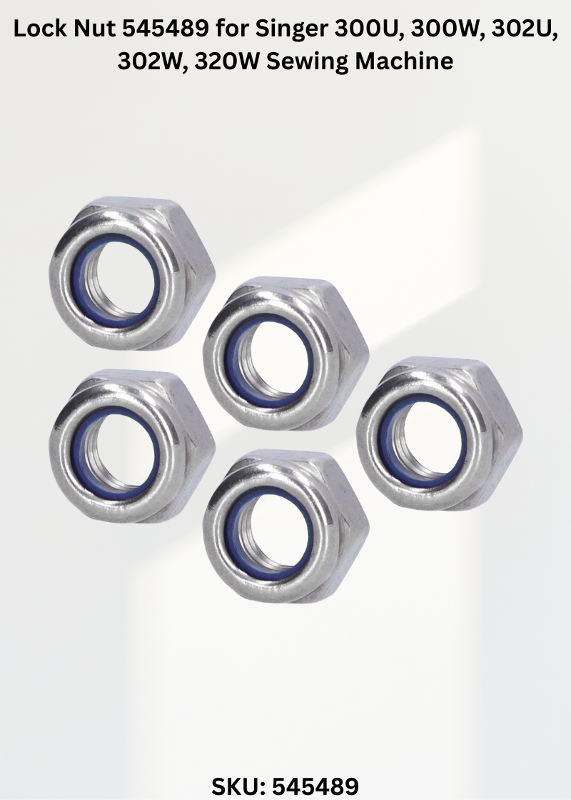 Lock Nut 545489 for Singer 300U, 300W, 302U, 302W, 320W Sewing Machine