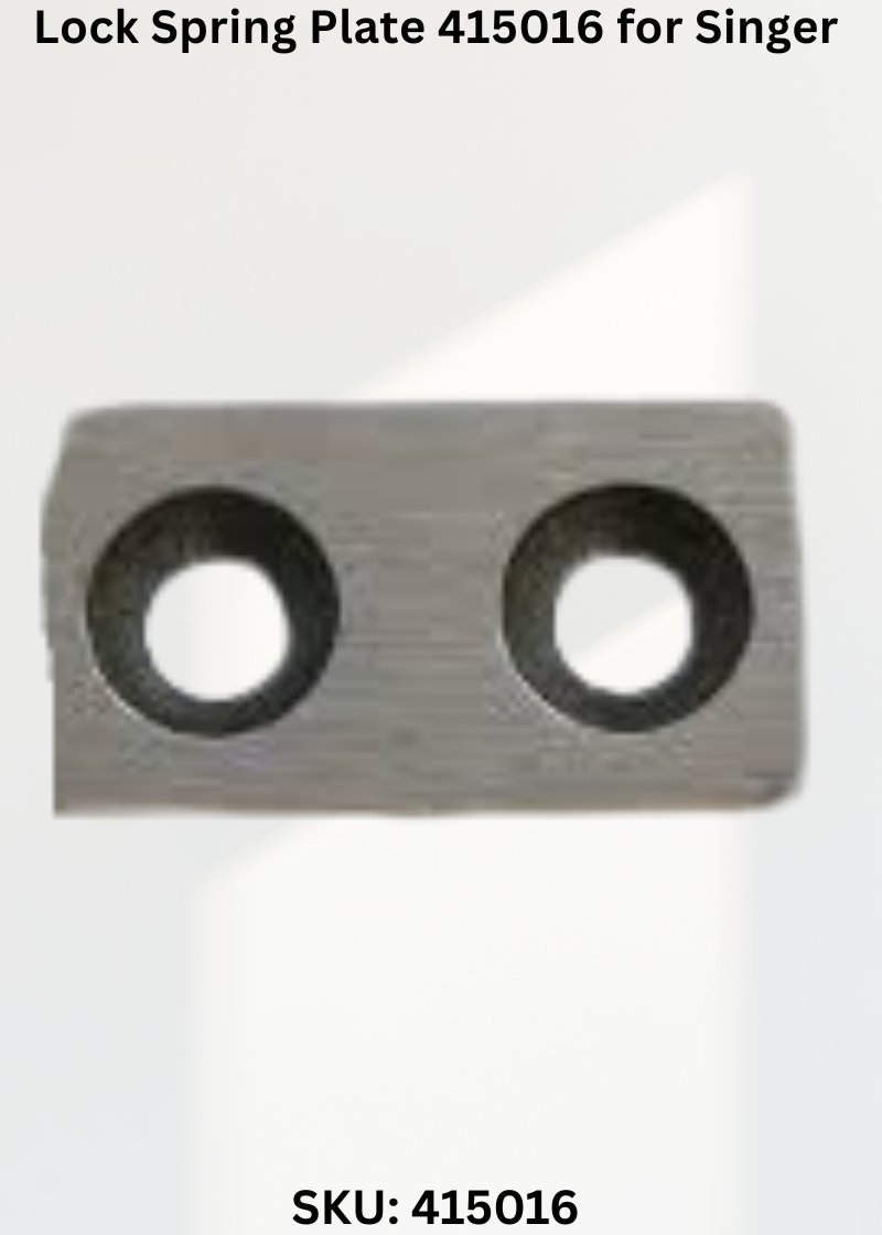 Lock Spring Plate 415016 for Singer Industrial Sewing Machines