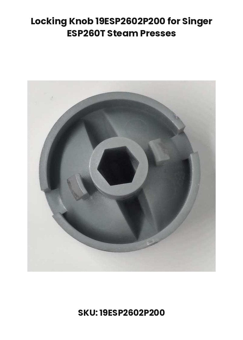 Locking Knob 19ESP2602P200 for Singer ESP260T Steam Presses