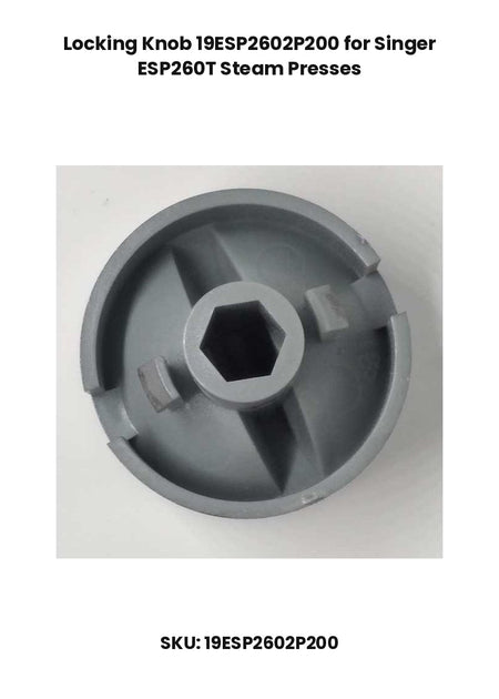 Locking Knob 19ESP2602P200 for Singer ESP260T Steam Presses