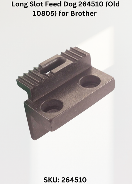 Long Slot Feed Dog 264510 (Old 10805) for Brother LS2-B837 and Singer 111W Sewing Machines