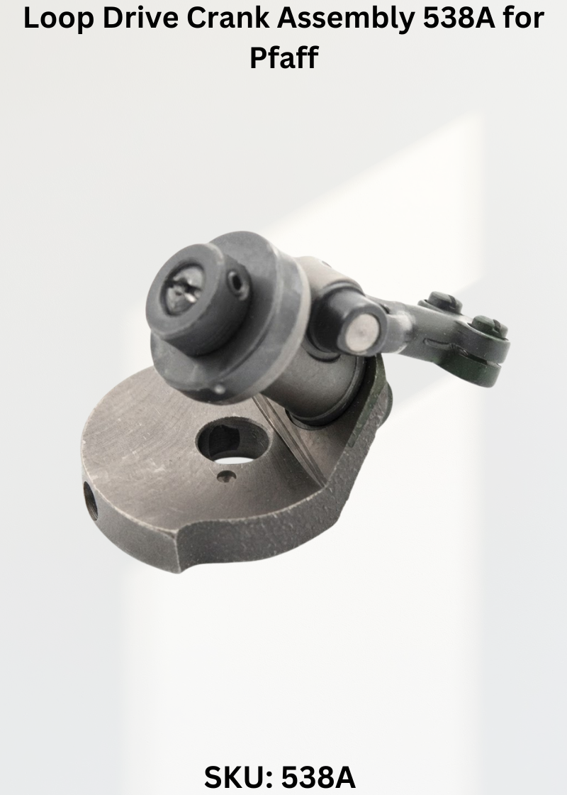 Loop Drive Crank Assembly 538A for Pfaff 68 Sewing Machine