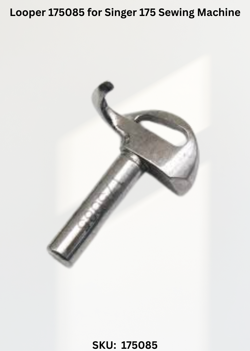 Looper 175085 for Singer 175 Sewing Machine