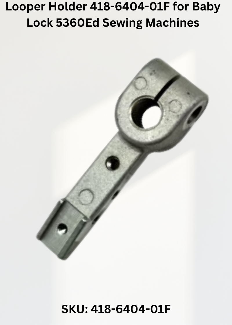 Looper Holder 418-6404-01F — Fits Baby Lock 5360ED
