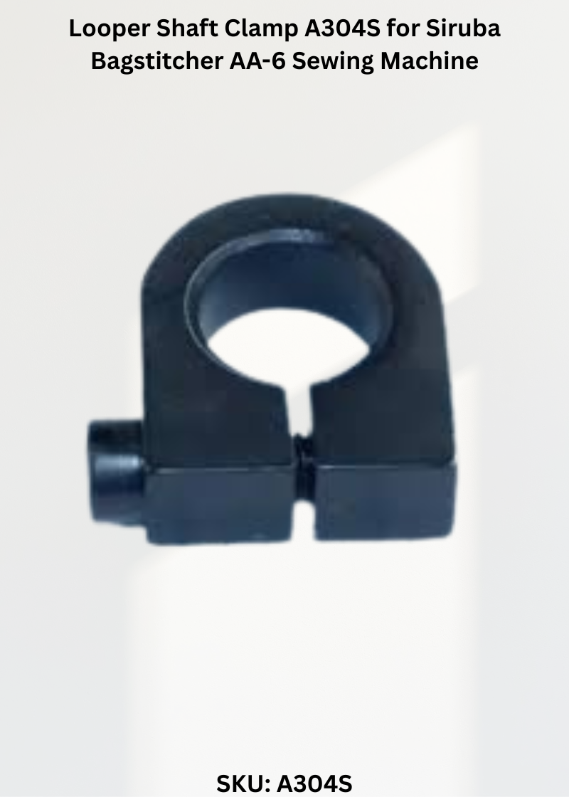 Looper Shaft Clamp A304S for Siruba Bagstitcher AA-6 Sewing Machine