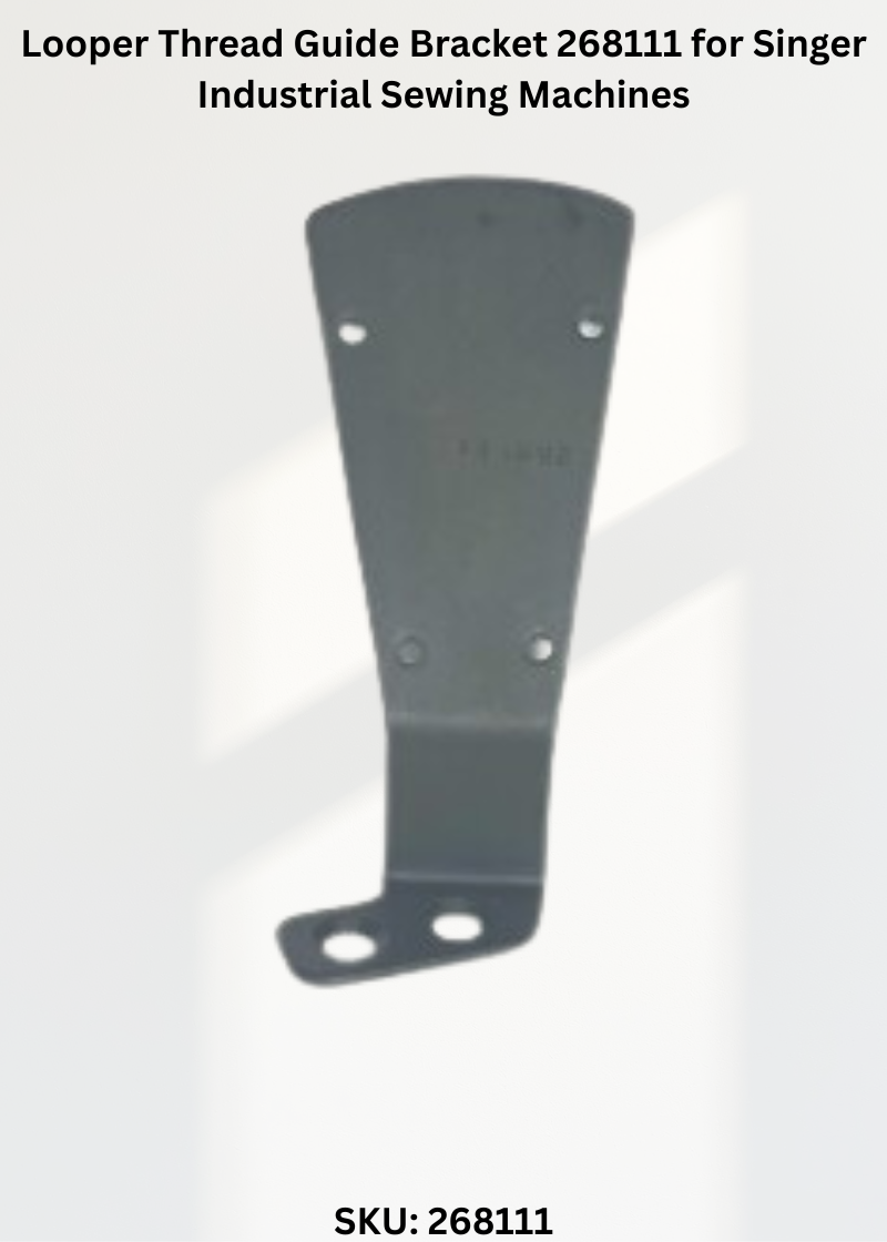 Looper Thread Guide Bracket 268111 for Singer Industrial Sewing Machines
