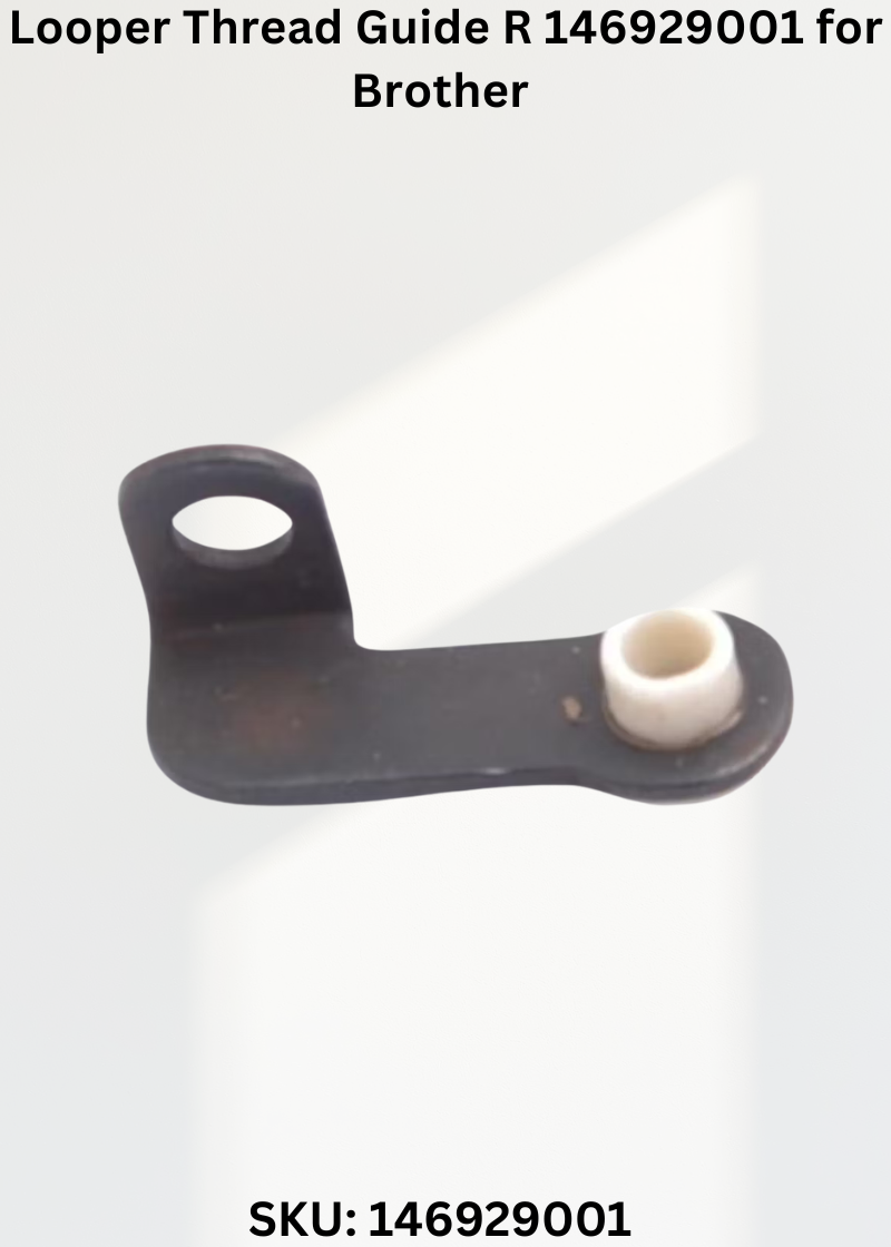 Looper Thread Guide R 146929001 for Brother Industrial Sewing Machines