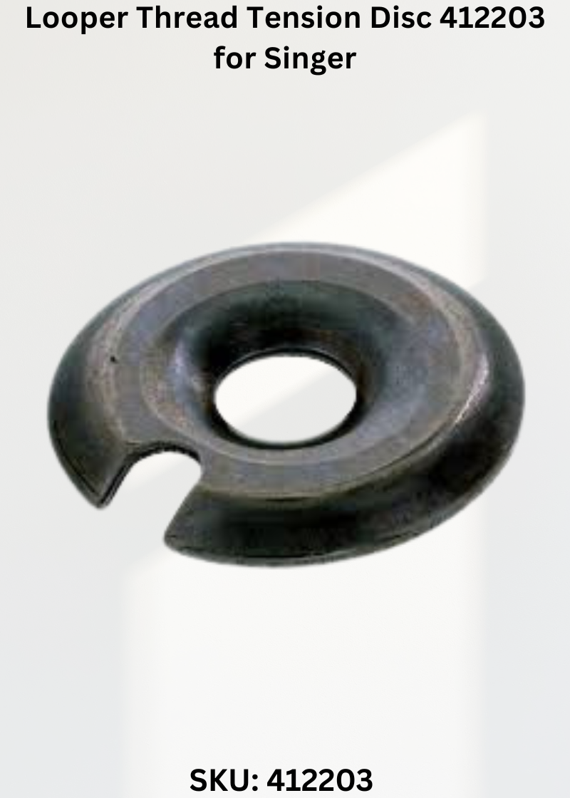 Looper Thread Tension Disc 412203 for Singer Industrial Sewing Machines