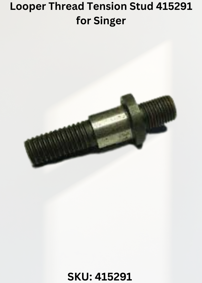 Looper Thread Tension Stud 415291 for Singer Industrial Sewing Machines