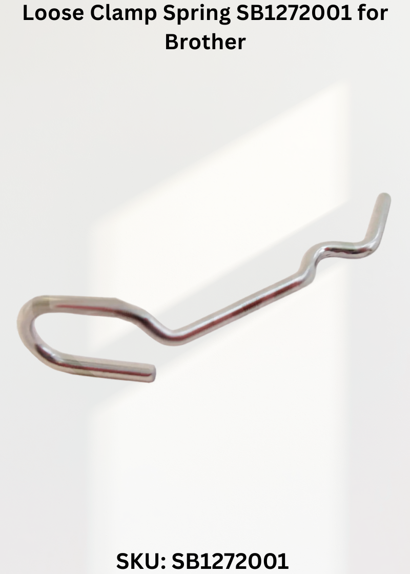 Loose Clamp Spring SB1272001 for Brother CB3-B912, Brother CB3-B913, Brother CB3-B915, Brother CB3-B916 and Brother CB3-B917 Sewing Machines