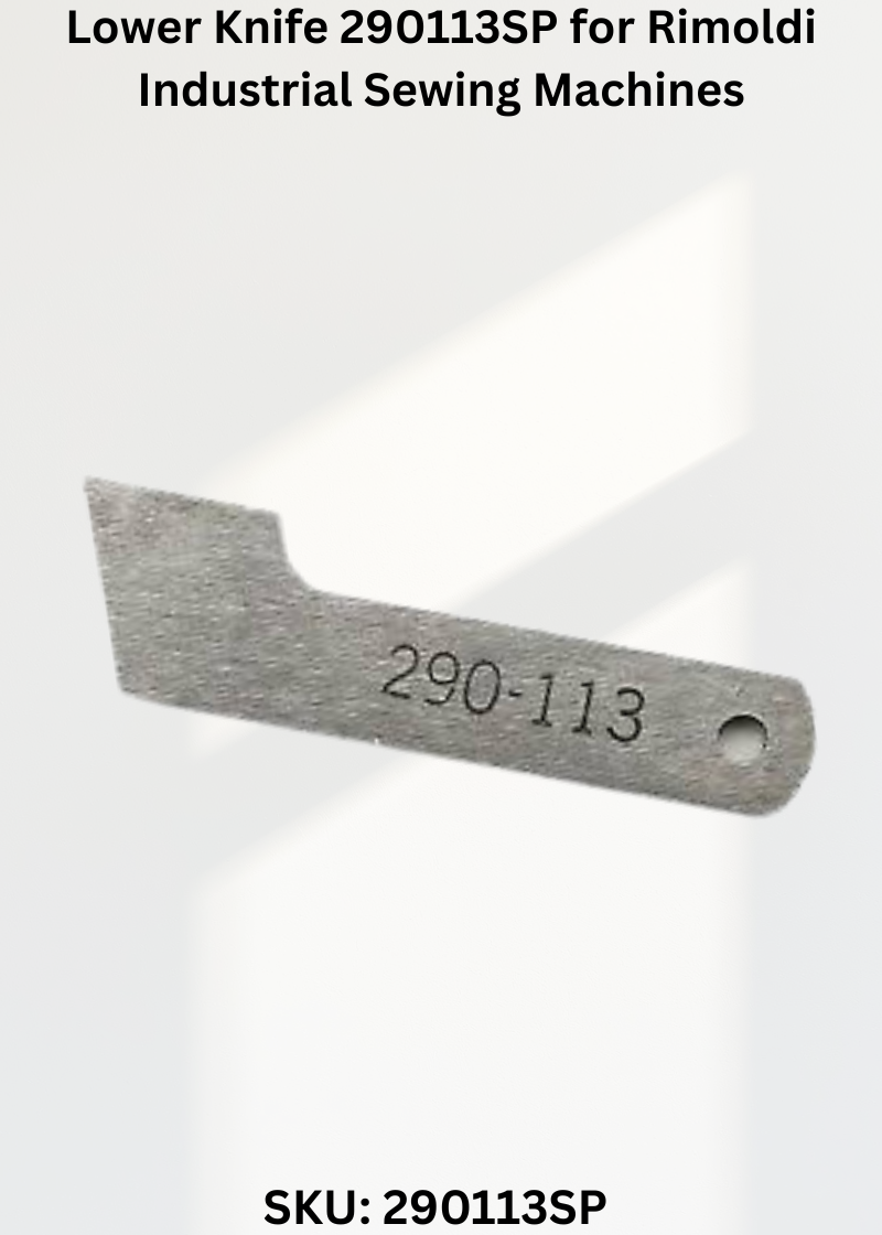 Lower Knife 290113SP for Rimoldi Industrial Sewing Machines
