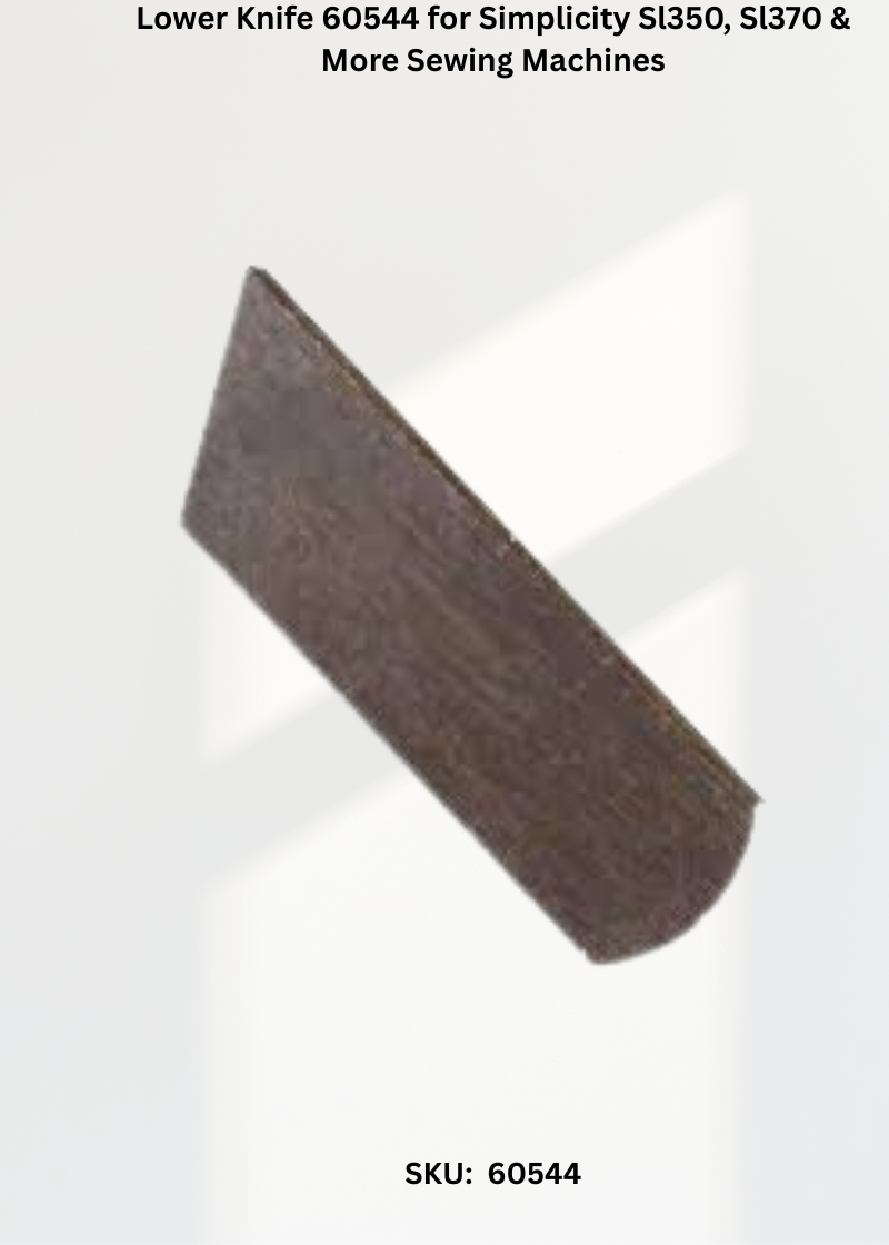 Lower Knife 60544 — Fits Simplicity BL202, 300, BL302, BL400 & more