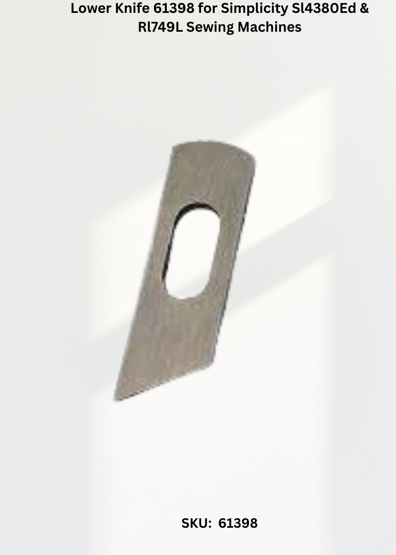 Lower Knife 61398 — Fits Simplicity BL402, BL5370ED, SL4380ED, SL4390ED & more