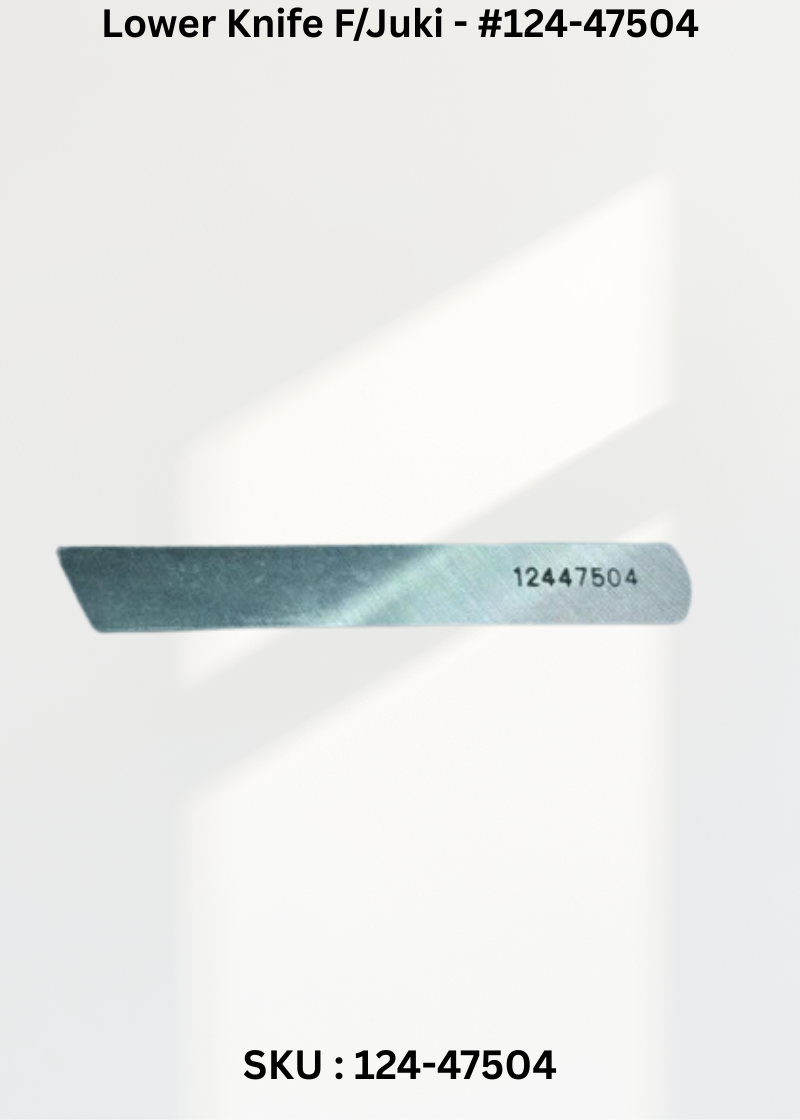Lower Knife F/Juki - Generic #124-47504