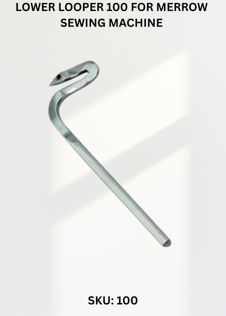 Lower Looper 100 for Merrow Sewing Machine