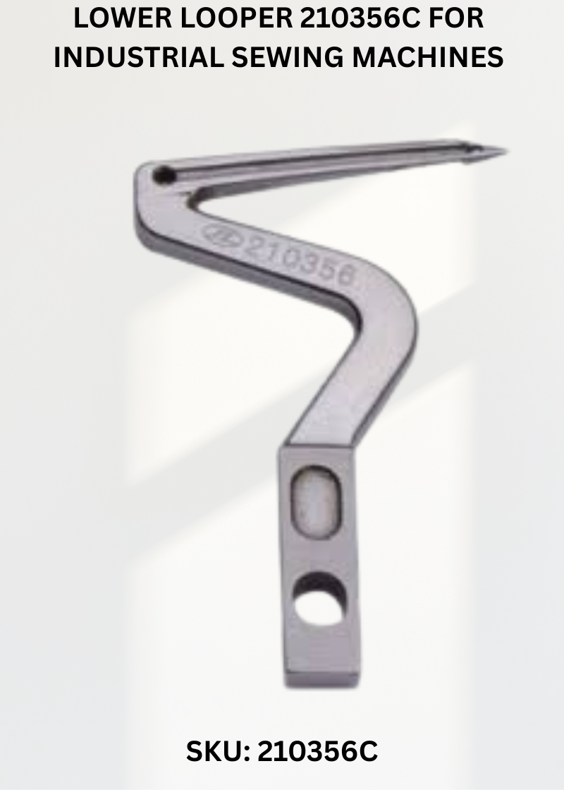 Lower Looper 210356C for Industrial Sewing Machines