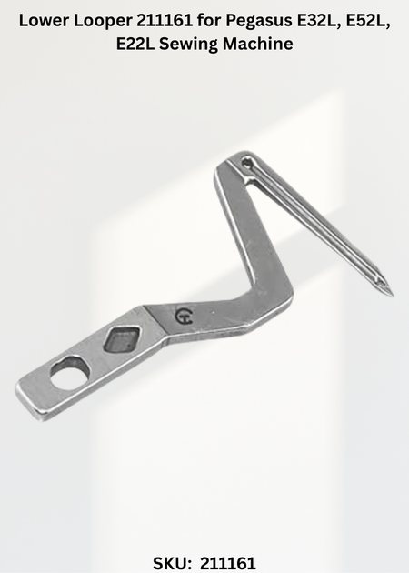 Lower Looper 211161 for Pegasus E32L, E52L, E22L Sewing Machine