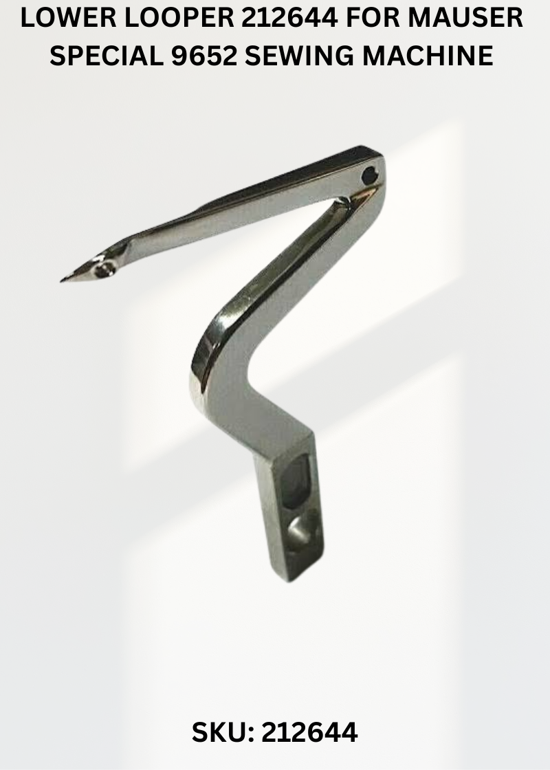 Lower Looper 212644 for Mauser Special 9652 Sewing Machine