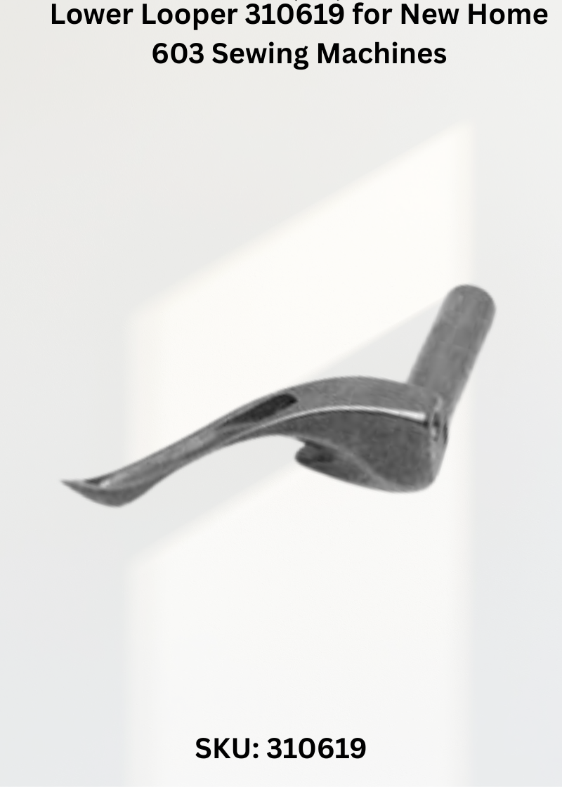 Upper Looper 310629 for New Home 603 Sewing Machines