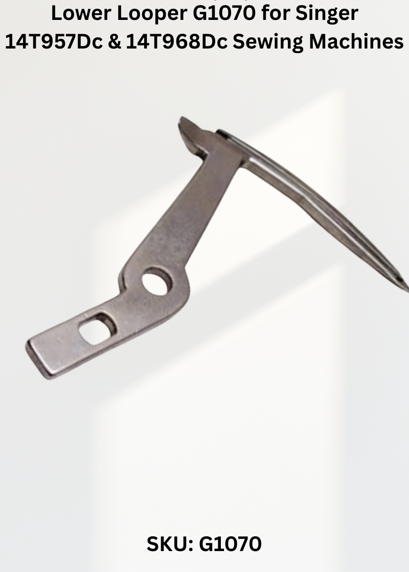 Lower Looper G1070 — Fits Singer 14T957DC, 14T968DC