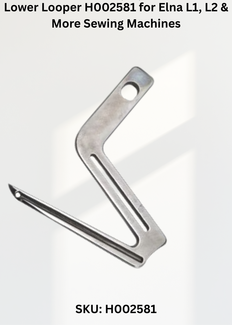 Lower Looper H002581 — Fits Elna L1, L2, L4, L4D & more
