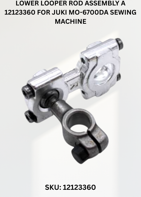 Lower Looper Rod Assembly A 12123360 for Juki MO-6700DA Sewing Machine