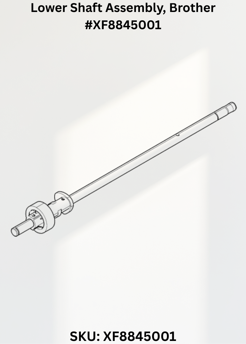 Lower Shaft Assembly for Brother XF8845001