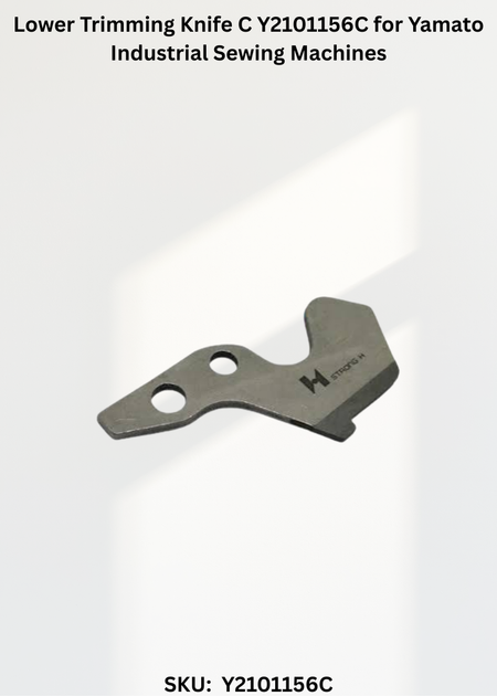 Lower Trimming Knife C Y2101156C for Yamato Industrial Sewing Machines