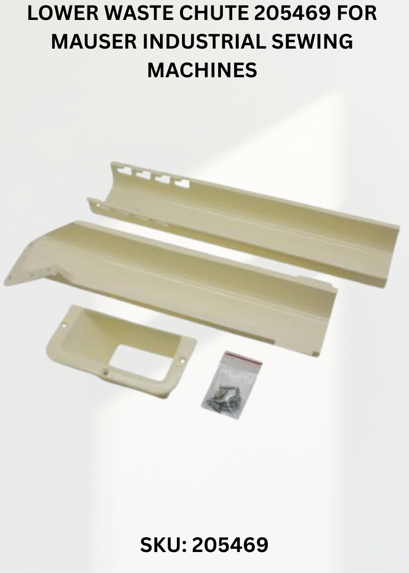 Lower Waste Chute 205469 for Mauser Industrial Sewing Machines