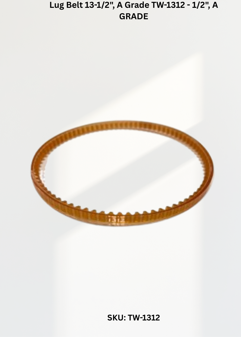Lug Belt 13-1/2", A Grade TW-1312 - 1/2", A GRADE