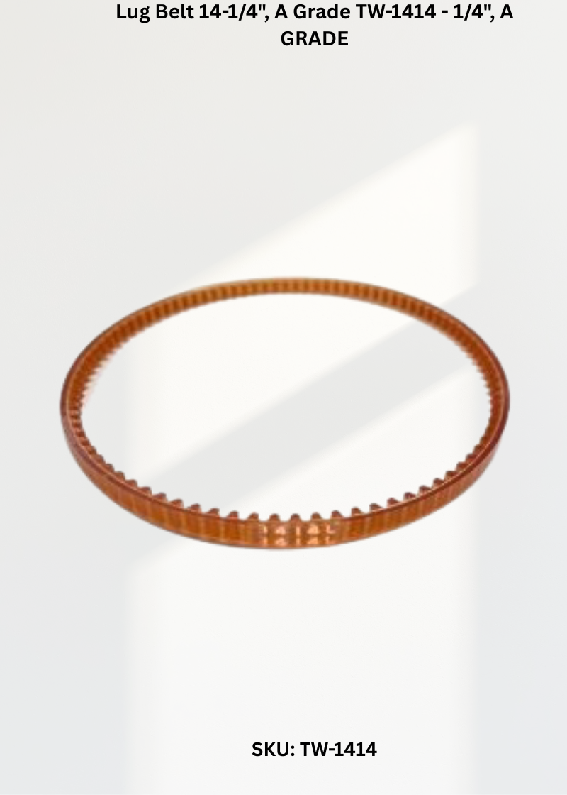 Lug Belt 14-1/4", A Grade TW-1414 - 1/4", A GRADE