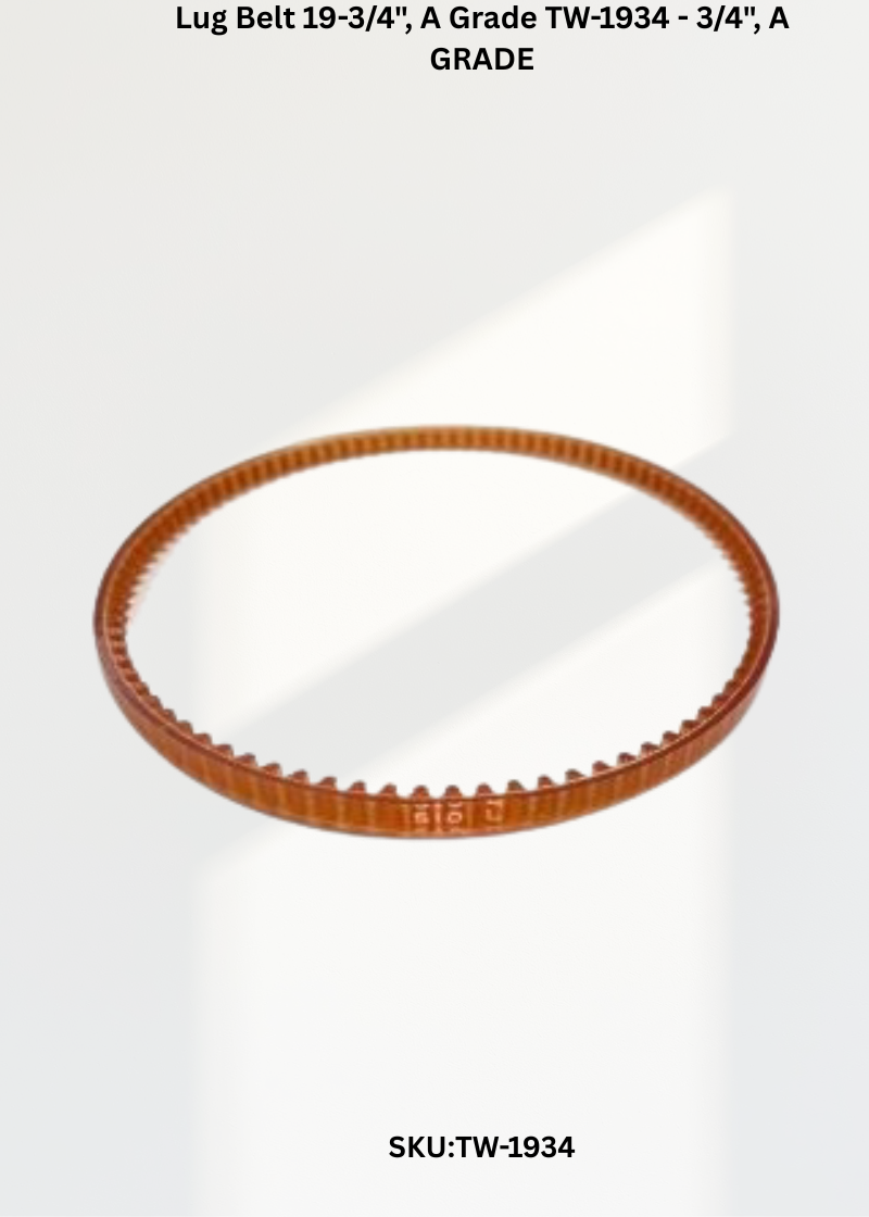 Lug Belt 19-3/4", A Grade TW-1934 - 3/4", A GRADE