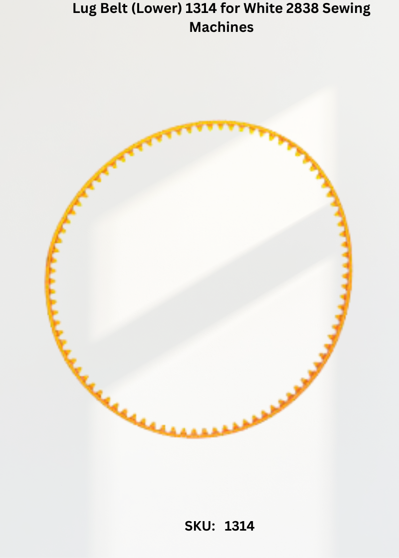 Lug Belt (Lower) 1314 for White 2838 Sewing Machines