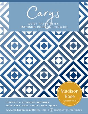 Madison Rose Quilting Co Carys Quilt Pattern