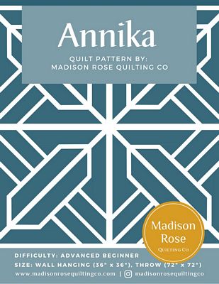 Madison Rose Quilting Co Annika Quilt Pattern