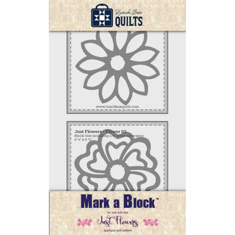 Lunch Box Quilts, LLC Just Flowers Mark-a-Block Templates