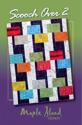 Maple Island Quilts Scooch Over 2