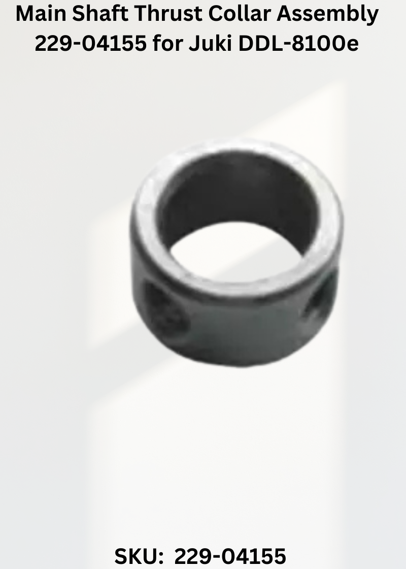 Main Shaft Thrust Collar Assembly 229-04155 for Juki DDL-8100e