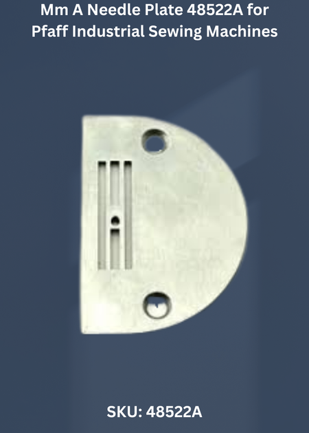 Mm A Needle Plate 48522A for Pfaff Industrial Sewing Machines