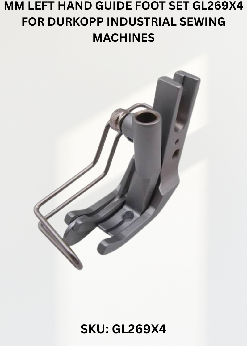 Mm Left Hand Guide Foot Set GL269X4 for Durkopp Industrial Sewing Machines