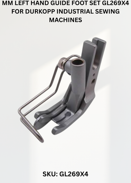 Mm Left Hand Guide Foot Set GL269X4 for Durkopp Industrial Sewing Machines
