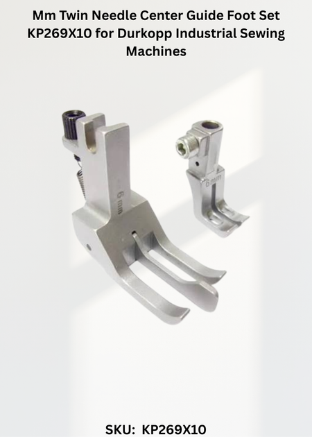 Mm Twin Needle Center Guide Foot Set KP269X10 for Durkopp Industrial Sewing Machines