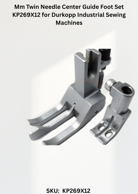 Mm Twin Needle Center Guide Foot Set KP269X12 for Durkopp Industrial Sewing Machines