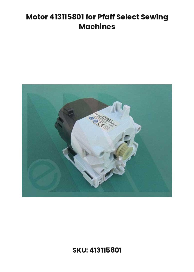 Motor 413115801 for Pfaff Select Sewing Machines