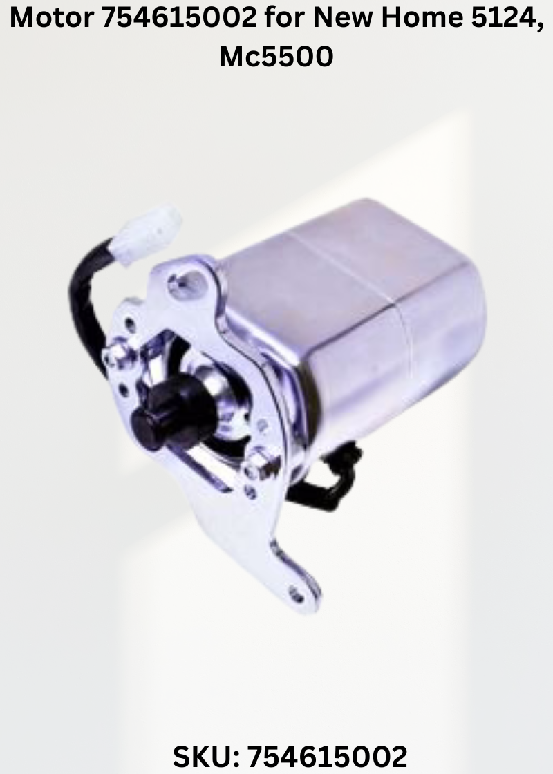 Motor 754615002 — Fits New Home 5124, MC5500, MC7000, MC7500