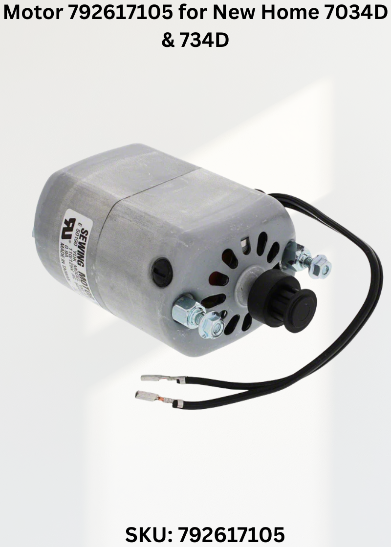 Motor 792617105 — Fits New Home 7034D, 734D
