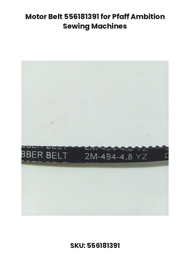 Motor Belt 556181391 for Pfaff Ambition Sewing Machines